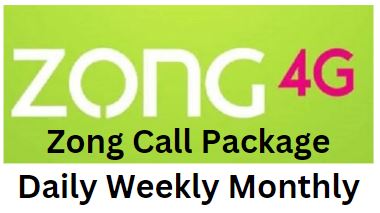 Zong Call Package Daily Weekly Monthly