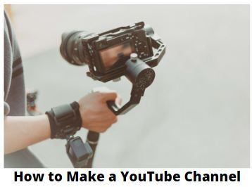 how to make a youtube channel online