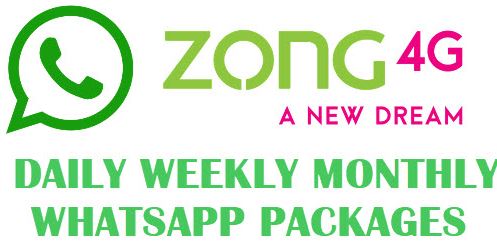 Zong Whatsapp Package Daily Weekly Monthly and Free Whatsapp packages