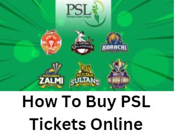 How To Buy PSL Tickets Online