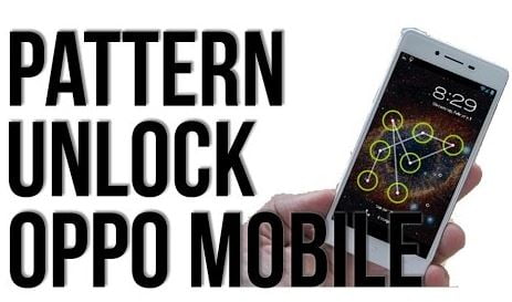 How to Unlock Oppo Mobile Pattern Lock