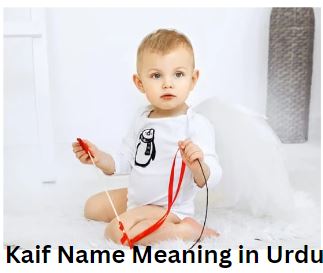 kaif name meaning in urdu