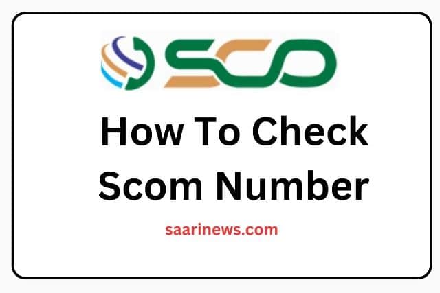 How To Check Scom Number